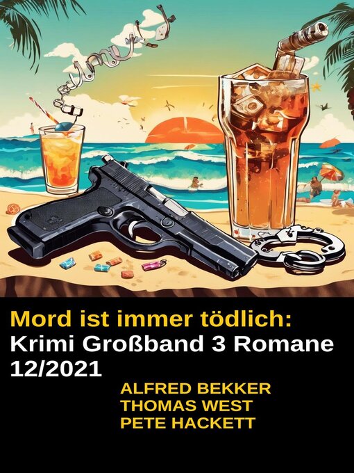 Title details for Mord ist immer tödlich by Alfred Bekker - Available